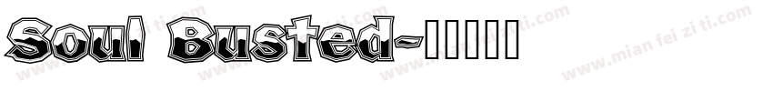 Soul Busted字体转换